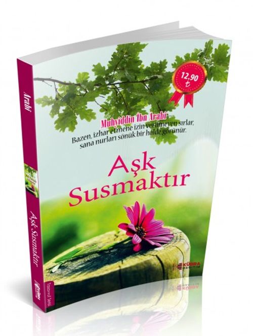 Aşk Susmaktır