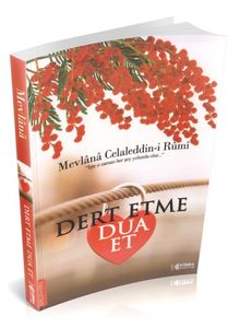 Dert Etme Dua Et