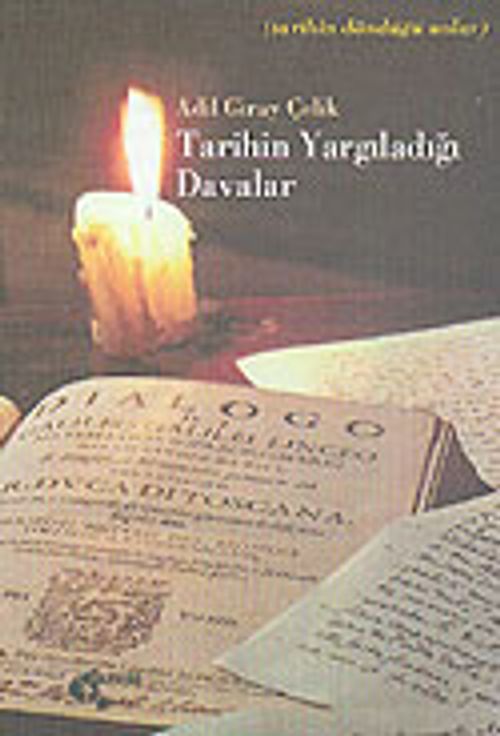 Tarihin Yargıladığı Davalar