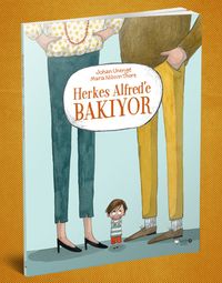 Herkes Alfred'e Bakıyor
