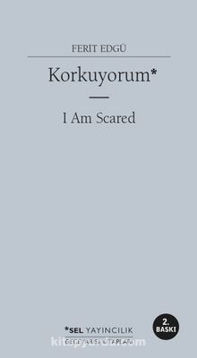 Korkuyorum / I Am Scared - Ferit Edgü