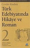 T&uuml;rk Edebiyatında Hikaye ve Roman - 2