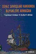 Deniz Savaşları Hakkında Büyüklere Armağan