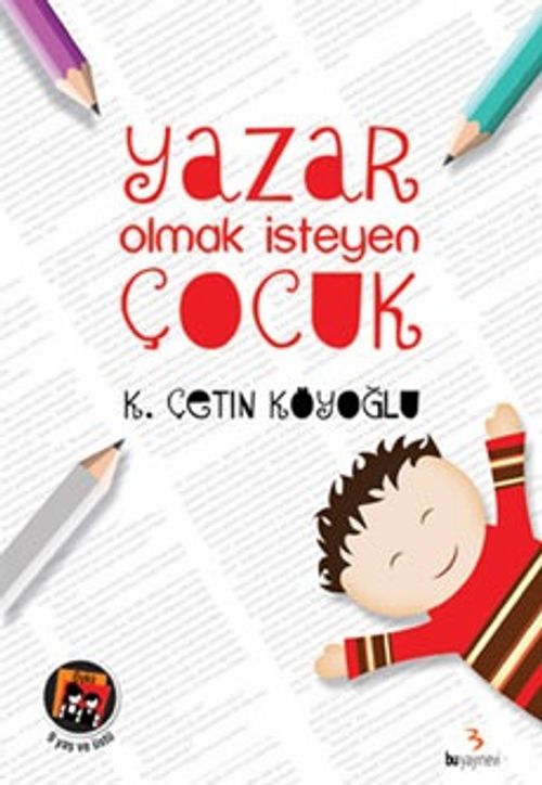Yazar Olmak İsteyen Çocuk