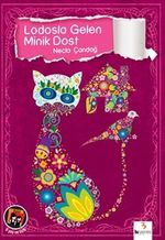 Lodosla Gelen Minik Dost