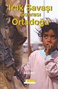 Irak Savaşı Sonrası Ortadoğu