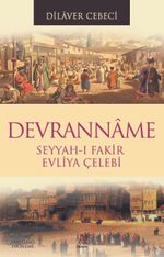 Devranname Seyyah-ı Fakir Evliya Çelebi