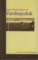 Jean Paul Sartre ve Varoluşçuluk