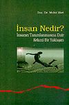İnsan Nedir?: İnsanın Tanımlanmasına Dair Kelami Bir Yaklaşım