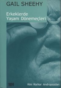 Erkeklerde Yaşam Dönemeçleri