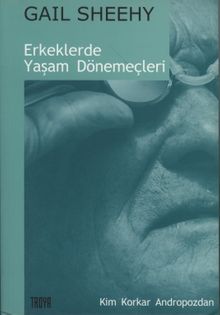 Erkeklerde Yaşam Dönemeçleri