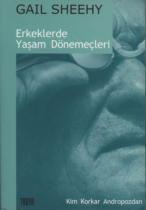 Erkeklerde Yaşam Dönemeçleri