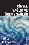 Cinsel Sağlık ve &Uuml;reme Sağlığı