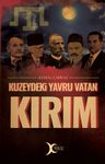 Kuzeydeki Yavru Vatan Kırım