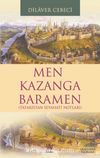 Men Kazanga Baramen & Tataristan Seyahatı Notları