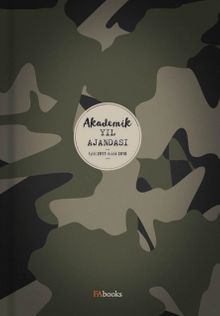 Kamuflaj  Akademik Yıl Ajandası  2017 Eylül -2018 Aralık - Eğitim Öğretim Yılı Planlayıcısı