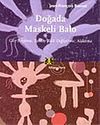 Doğada Maskeli Balo