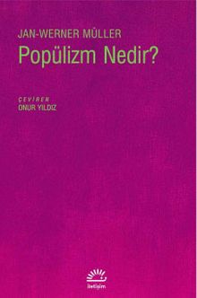 Popülizm Nedir?