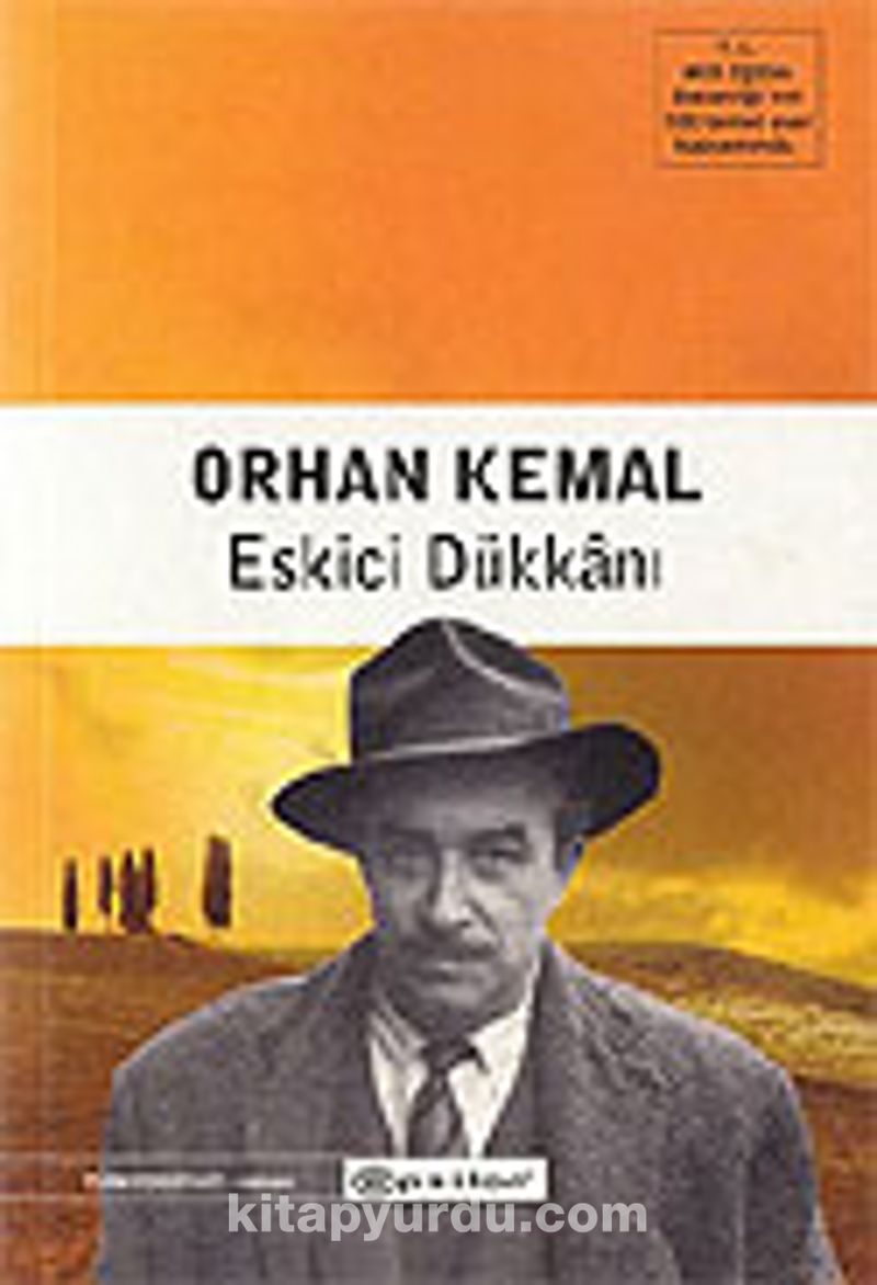 Eskici ve Oğulları (Eskici Dükkanı) (Orhan Kemal) Fiyatı, Yorumları, Satın  Al - Kitapyurdu.com