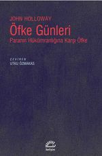 Öfke Günleri & Paranın Hükümranlığına Karşı Öfke