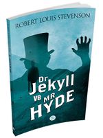 Dr. Jekyll ve Mr. Hyde'ın Tuhaf Hikayesi 