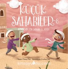 Küçük Sahabiler 8 / Dünyanın En Şanslı Çocuğu - Özkan Öze