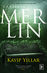 Merlin 1 / Kayıp Yıllar 