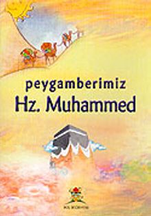 Peygamberimiz Hz. Muhammed