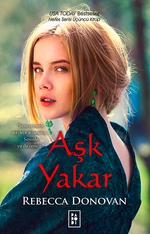 Aşk Yakar / Nefes Serisi 3. Kitap