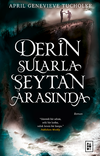 Derin Sularla Şeytan Arasında / Işıltı Serisi -1