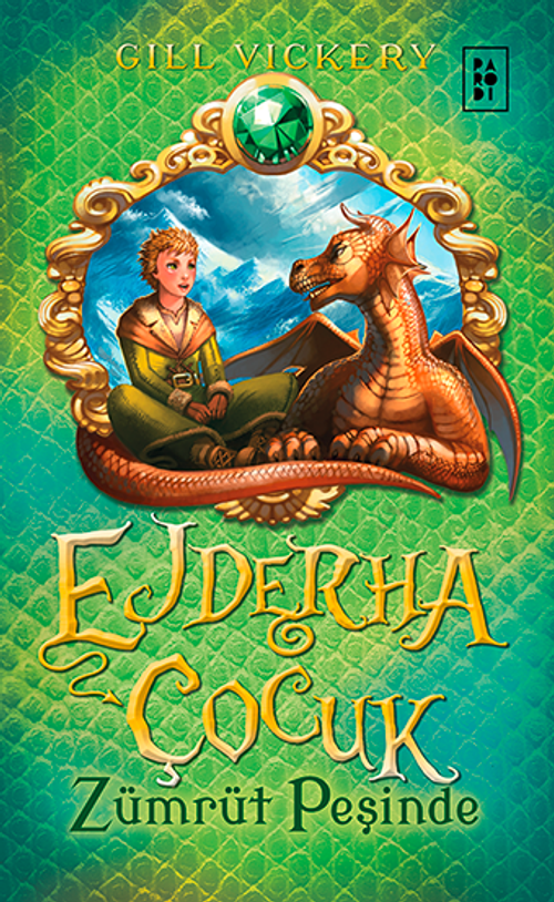 Ejderha Çocuk / Zümrüt Peşinde