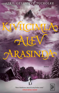 Kıvılcımla Alev Arasında / Işıltı Serisi 2 (Ciltli)