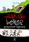 Maskesiz Beşler - G&uuml;m&uuml;ş &Ouml;r&uuml;mcek Mağarasında