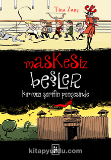 Maskesiz Beşler / Kırmızı Şerifin Pençesinde - Tina Zang