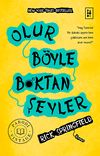 Olur B&ouml;yle B*ktan Şeyler