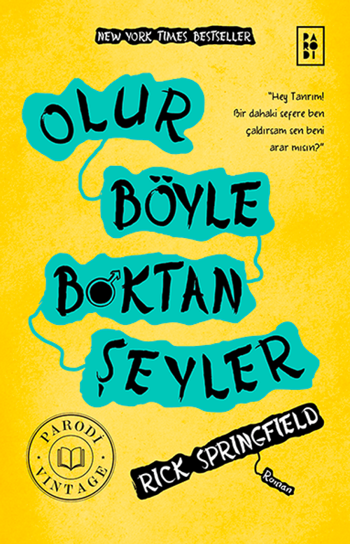 Olur Böyle B*ktan Şeyler