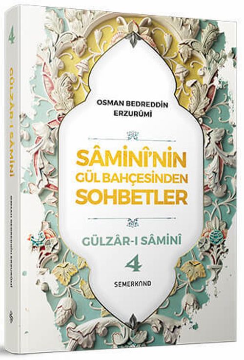 Samini'nin Gül Bahçesinden Sohbetler 4