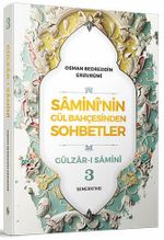 Samini'nin Gül Bahçesinden Sohbetler 3