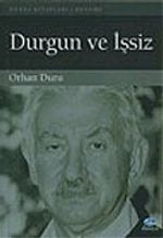 Durgun ve İşsiz