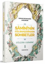 Samini'nin Gül Bahçesinden Sohbetler 1