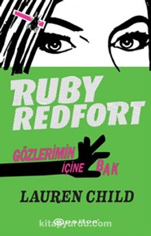Ruby Redfort Gözlerimin İçine Bak
