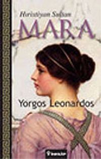 Hristiyan Sultan: Mara