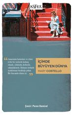 İçimde Büyüyen Dünya 