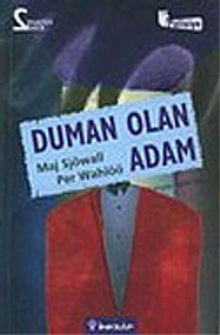 Duman Olan Adam