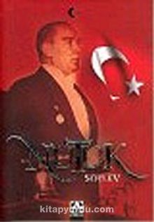 Nutuk Söylev - Bilinmeyen Yazar