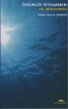 Özgürlük Peygamberi Hz. Muhammed (Küçük Boy)