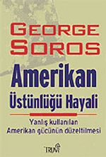 Amerikan Üstünlüğü Hayali & Yanlış Kullanılan Amerikan Gücünün Düzeltilmesi