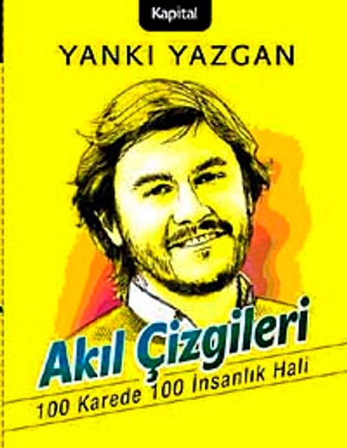 Akıl Çizgileri & 100 Karede 100 İnsanlık Hali