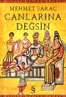 Canlarına Değsin