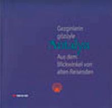 Gezginlerin Gözüyle Antalya / Antalya aus dem Blickwinkel von alten Reisenden